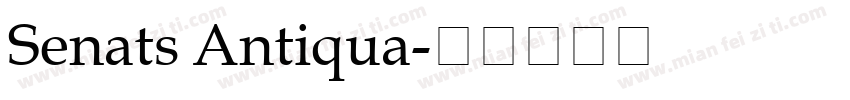 Senats Antiqua字体转换